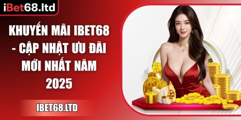 Khuyến mãi iBet68