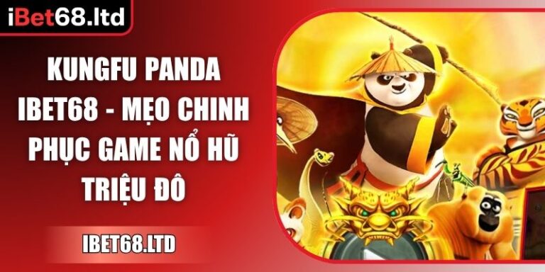 Kungfu Panda iBet68