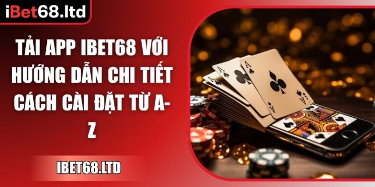 Tải app iBet68